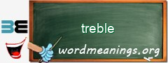 WordMeaning blackboard for treble